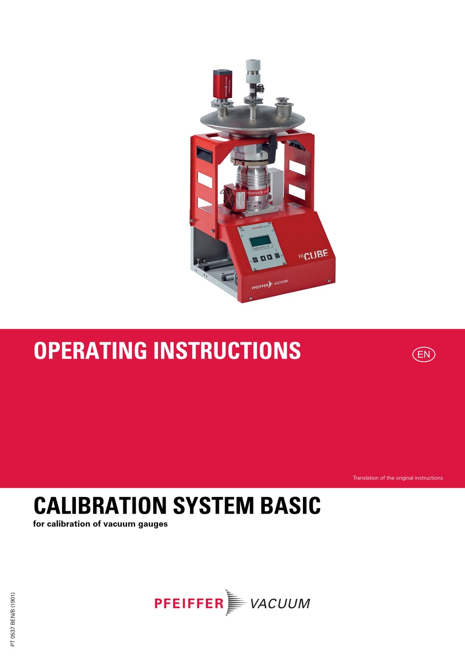 PFEIFFER VACUUM CALIBRATION SYSTEM BASIC OPERATING INSTRUCTIONS MANUAL