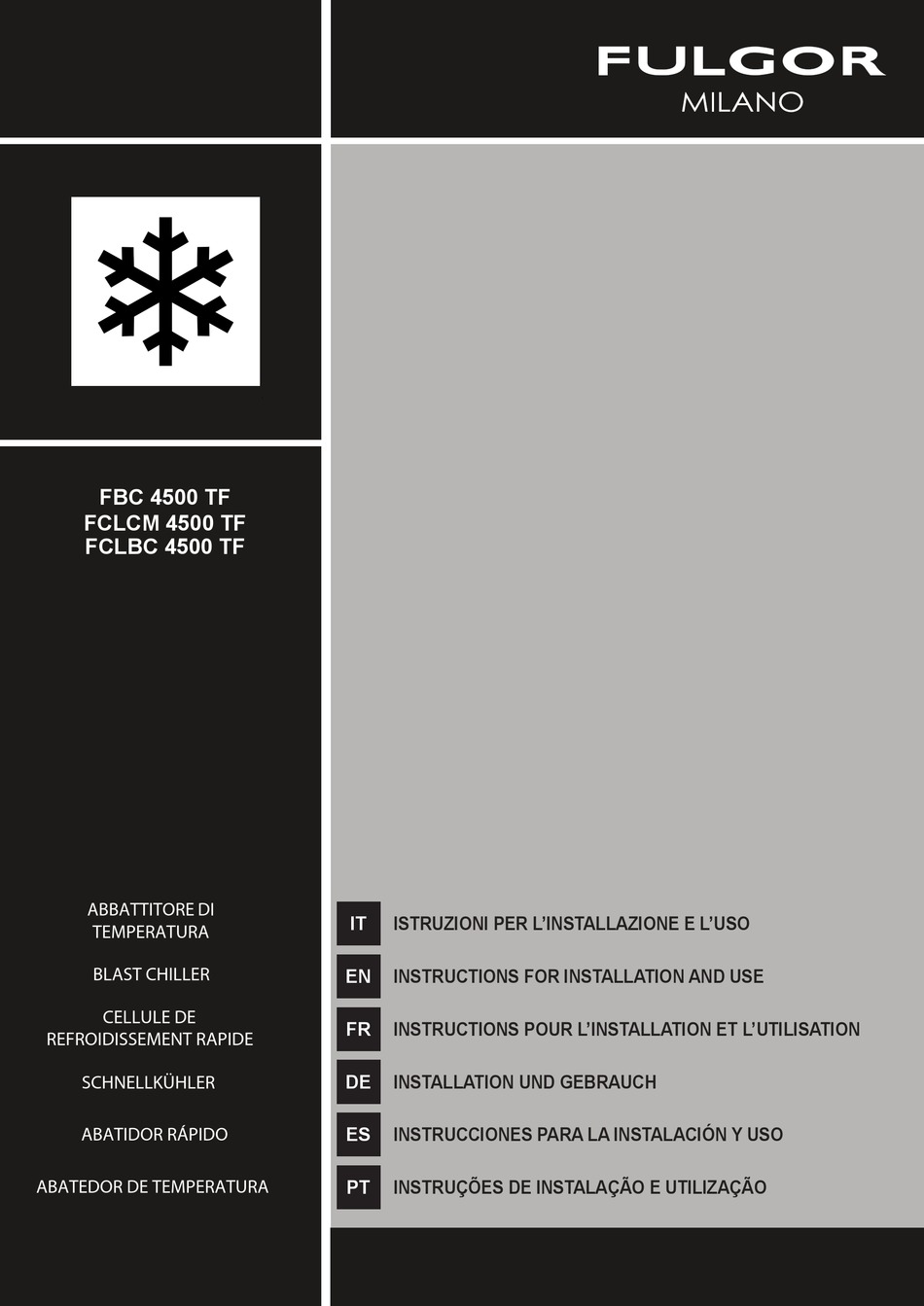 FULGOR MILANO 45 COMBISET BLAST CHILLER INSTRUCTIONS FOR INSTALLATION