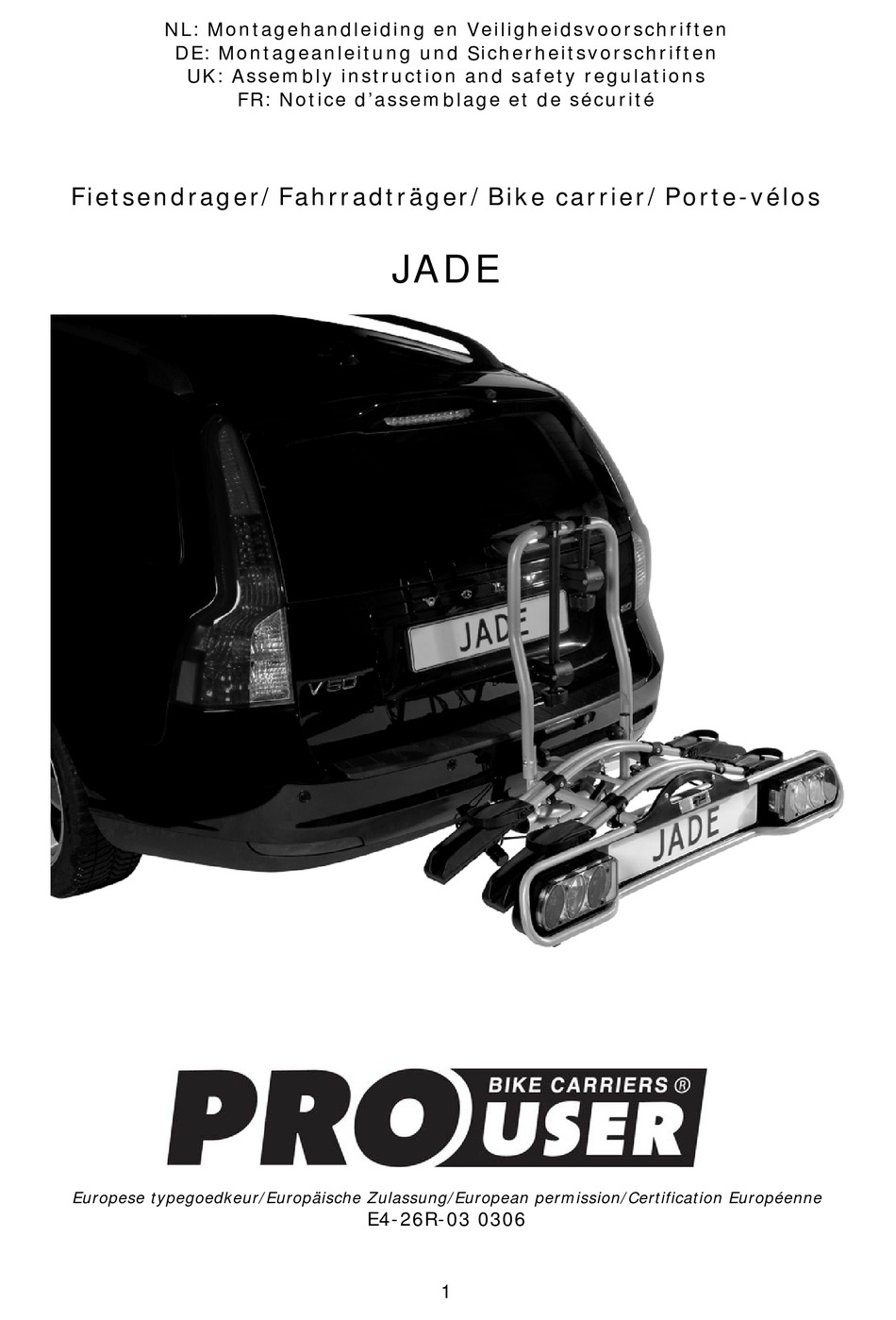 PRO USER JADE ASSEMBLY INSTRUCTION AND SAFETY REGULATIONS Pdf Download