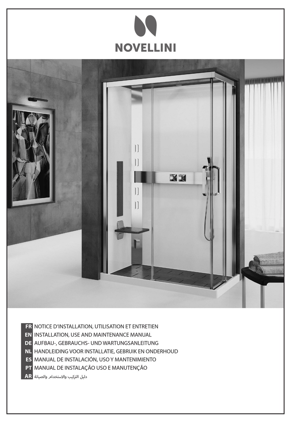 NOVELLINI NEXIS A90X90 P80 INSTRUCTIONS FOR INSTALLATION, USE AND