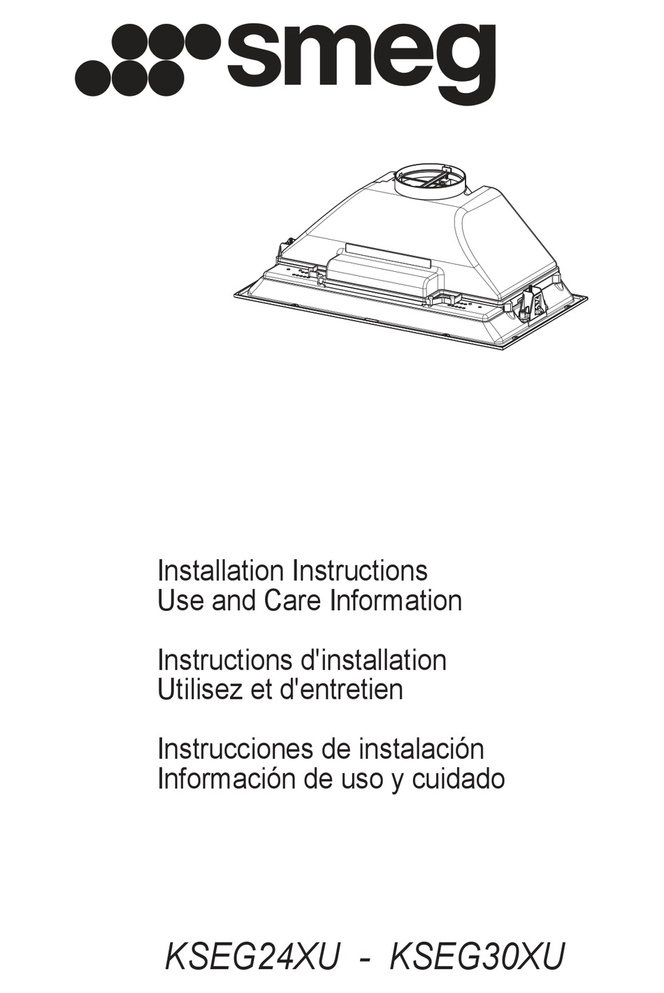 SMEG KSEG24XU INSTALLATION INSTRUCTIONS; USE AND CARE INFORMATION Pdf