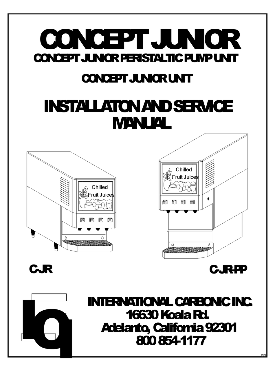 INTERNATIONAL CARBONIC CONCEPT JUNIOR INSTALLATION AND SERVICE MANUAL