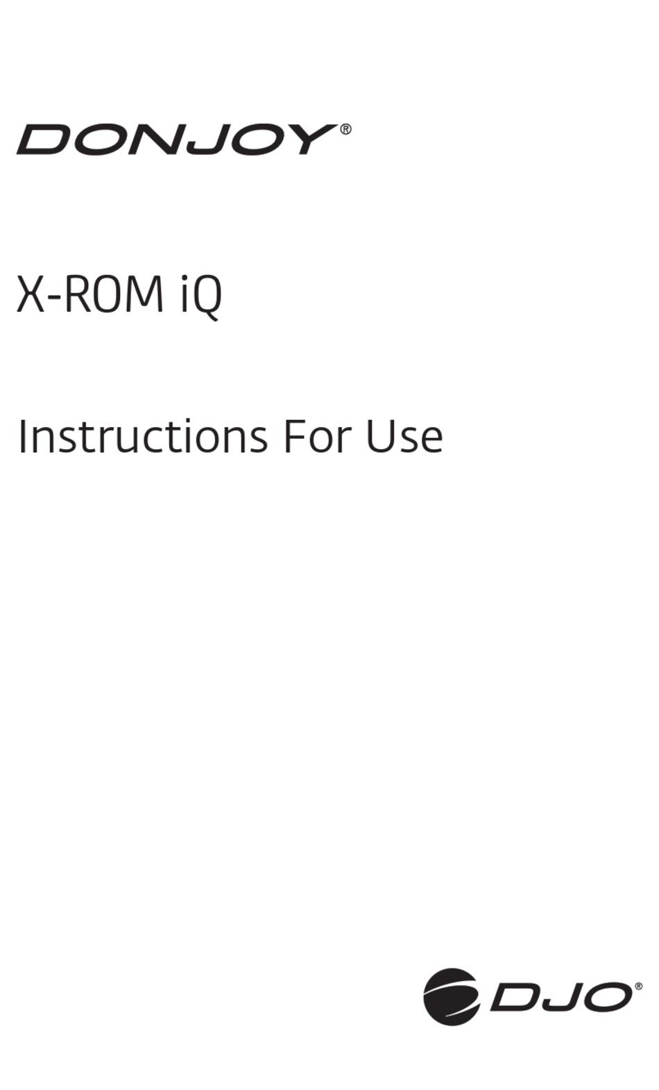 DJO DONJOY X-ROM IQ INSTRUCTIONS FOR USE MANUAL Pdf Download