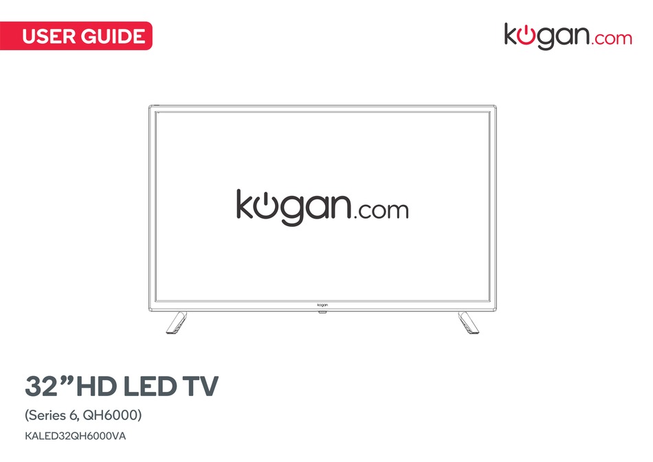 KOGAN 6 SERIES USER MANUAL Pdf Download ManualsLib
