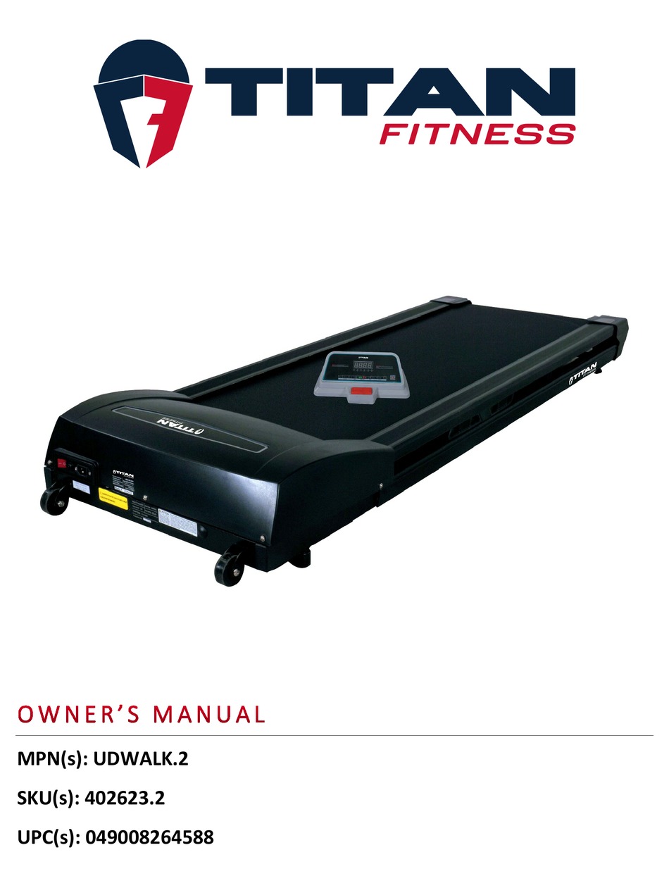 TITAN FITNESS UDWALK.2 OWNER