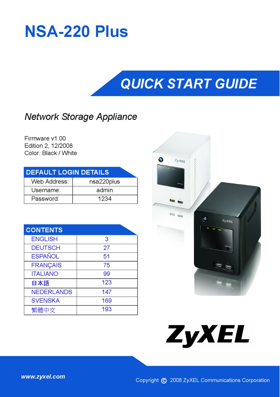ZYXEL COMMUNICATIONS NETWORK STORAGE NSA220 PLUS QUICK START MANUAL