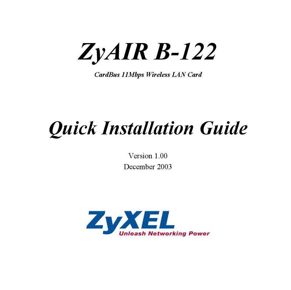 ZYXEL COMMUNICATIONS ZYXEL ZYAIR B122 NETWORK CARD QUICK INSTALLATION