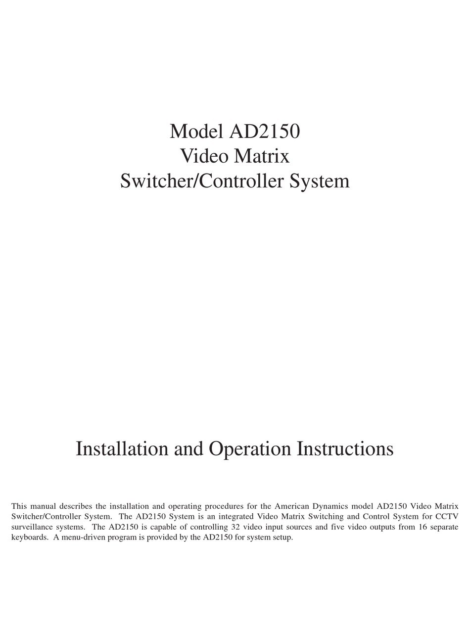 AMERICAN DYNAMICS AD2150 MATRIX SWITCHER INSTALLATION AND OPERATION