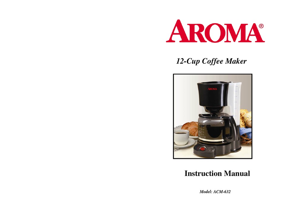 AROMA ACM632 COFFEE MAKER INSTRUCTION MANUAL ManualsLib