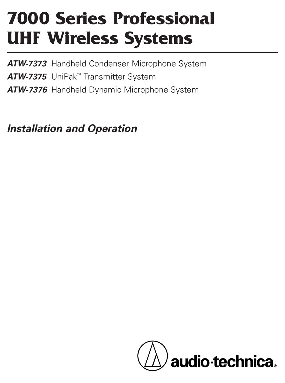 AUDIO TECHNICA ATW 7373 MICROPHONE SYSTEM INSTALLATION AND