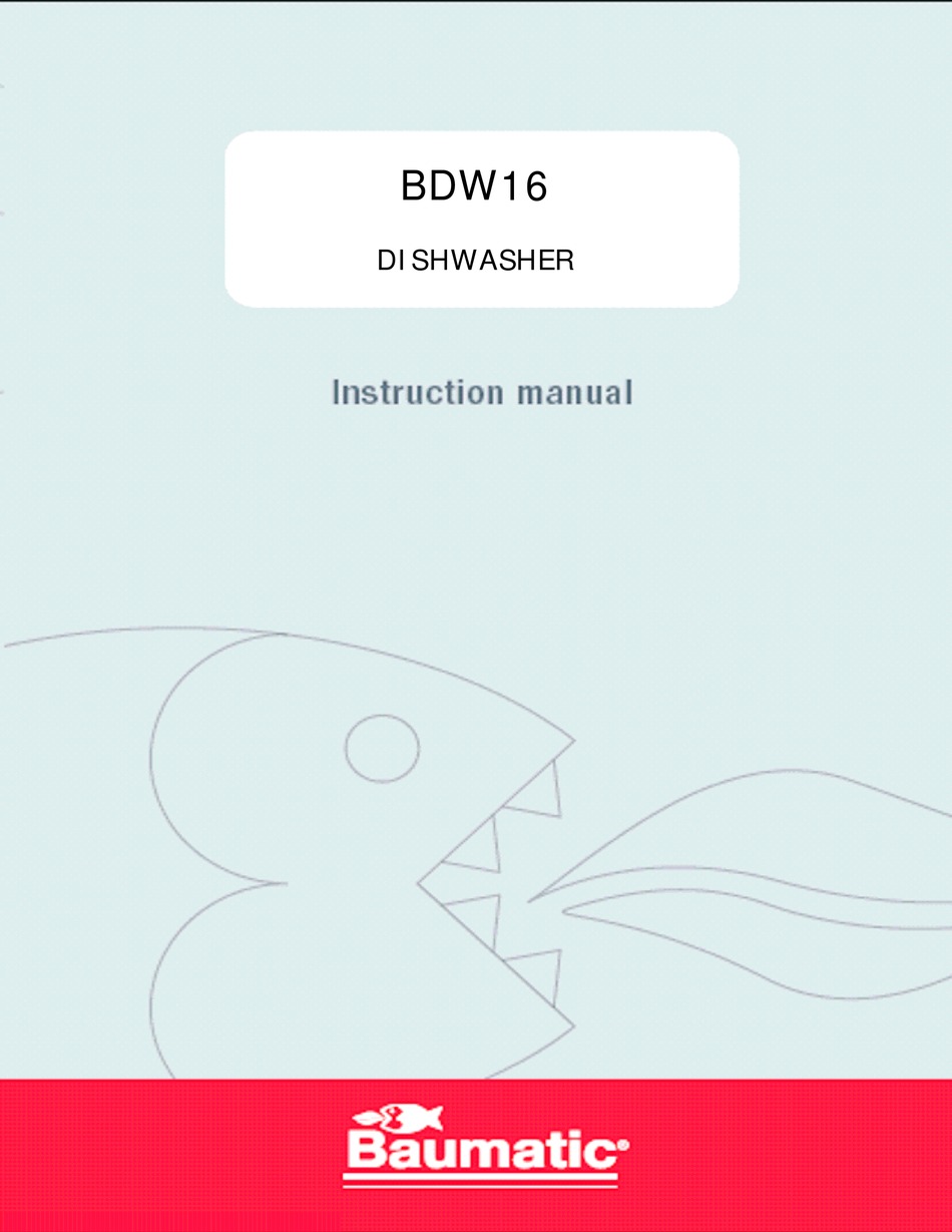 BAUMATIC BDW16 DISHWASHER INSTRUCTION MANUAL ManualsLib