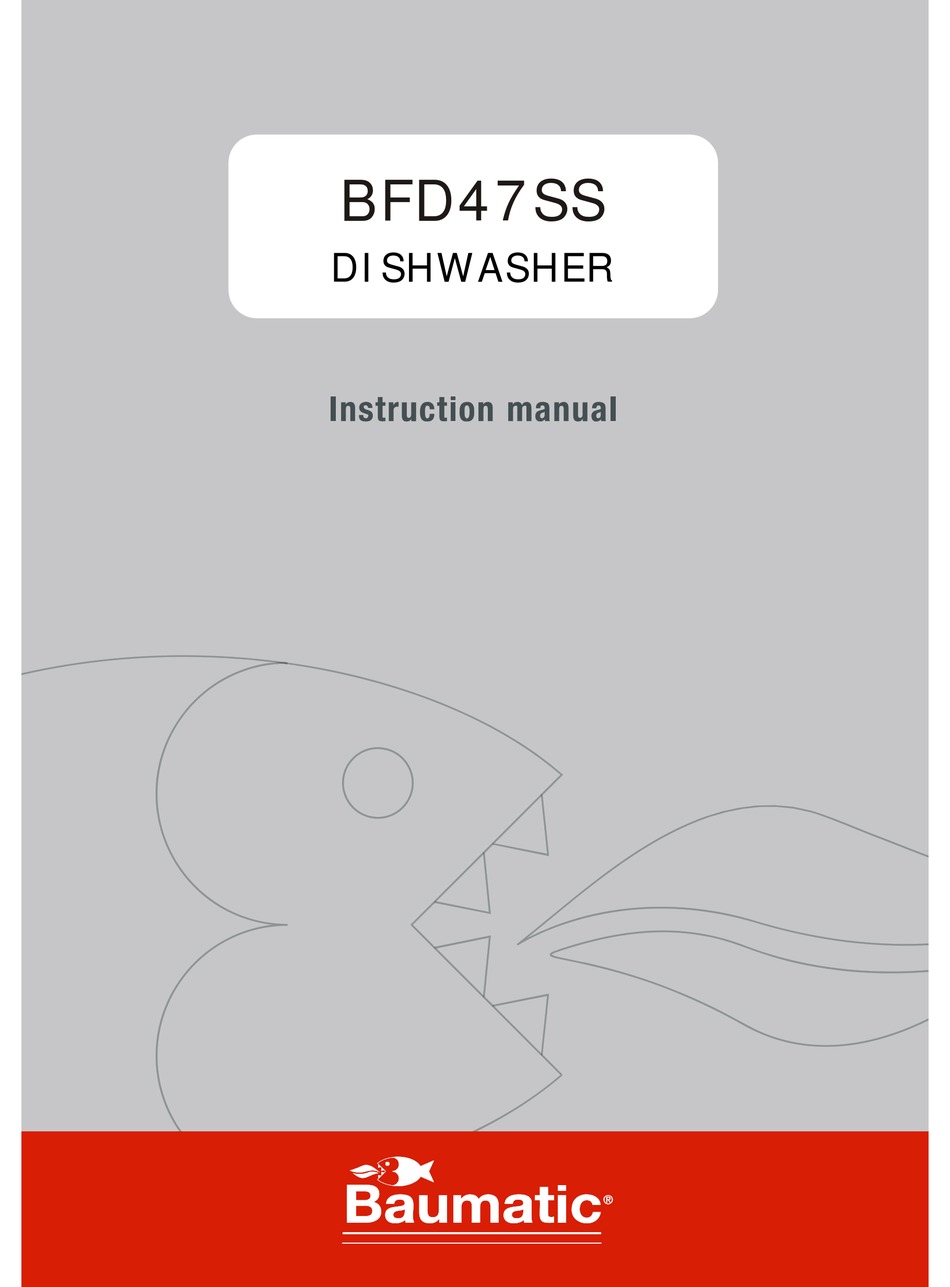 BAUMATIC BFD47SS DISHWASHER INSTRUCTION MANUAL ManualsLib