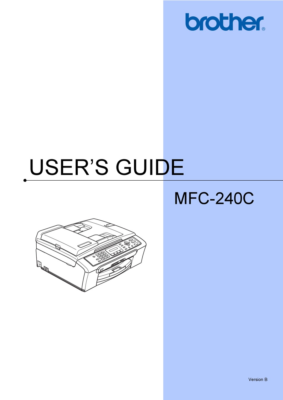 BROTHER MFC-240C ALL IN PRINTER USER MANUAL | ManualsLib