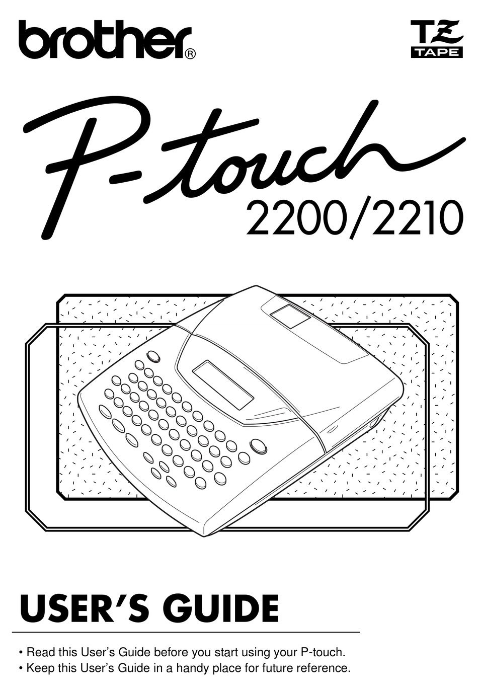 BROTHER P TOUCH PT 2200 LABEL MAKER USER MANUAL ManualsLib