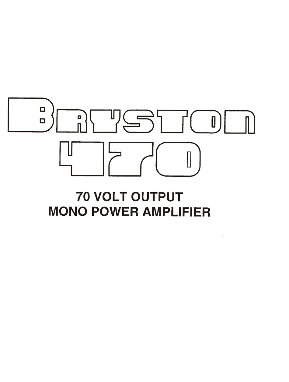 BRYSTON 70 SERIES 470 USER MANUAL Pdf Download | ManualsLib