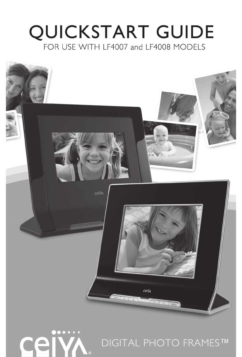 CEIVA LF4007 DIGITAL PHOTO FRAME QUICK START MANUAL ManualsLib