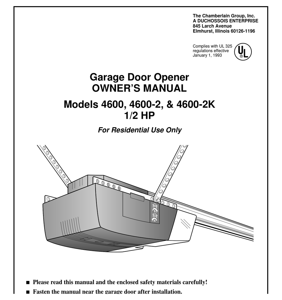 CHAMBERLAIN 4600 GARAGE DOOR OPENER OWNER
