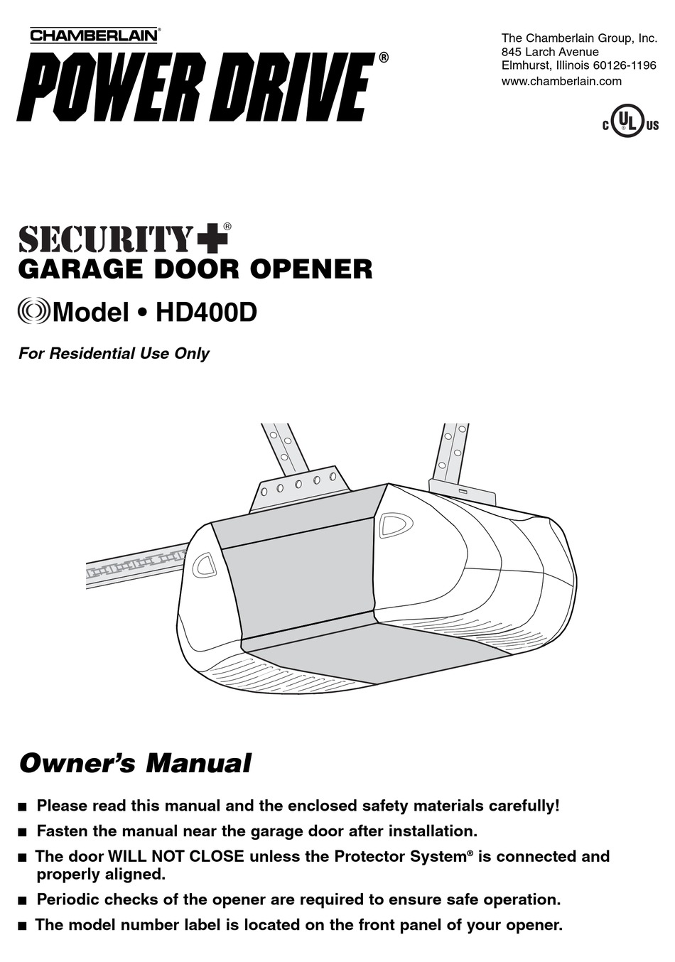 CHAMBERLAIN POWER DRIVE SECURITY+ HD400D GARAGE DOOR OPENER OWNER