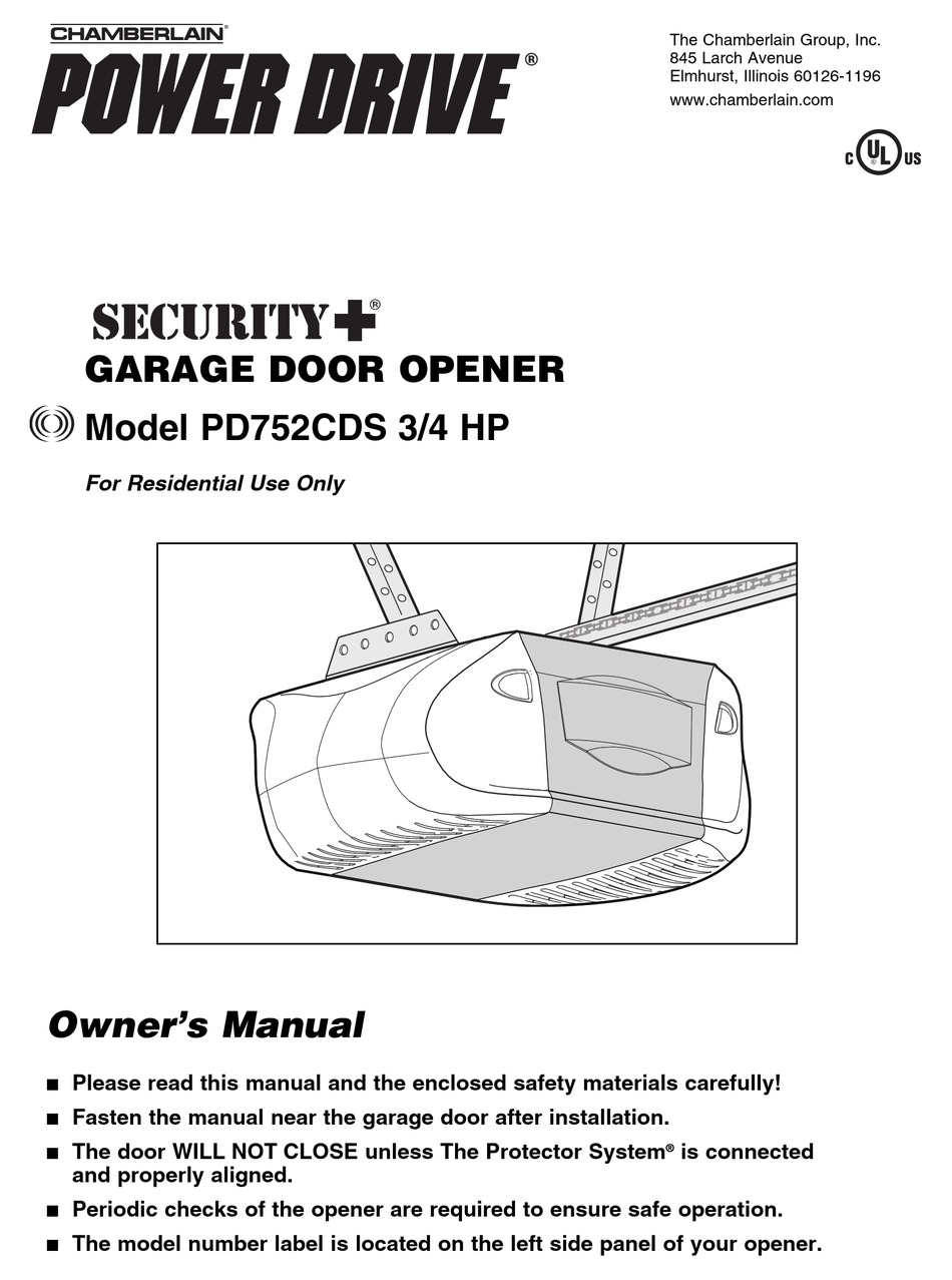 CHAMBERLAIN POWER DRIVE SECURITY+ PD752CDS GARAGE DOOR OPENER OWNER'S