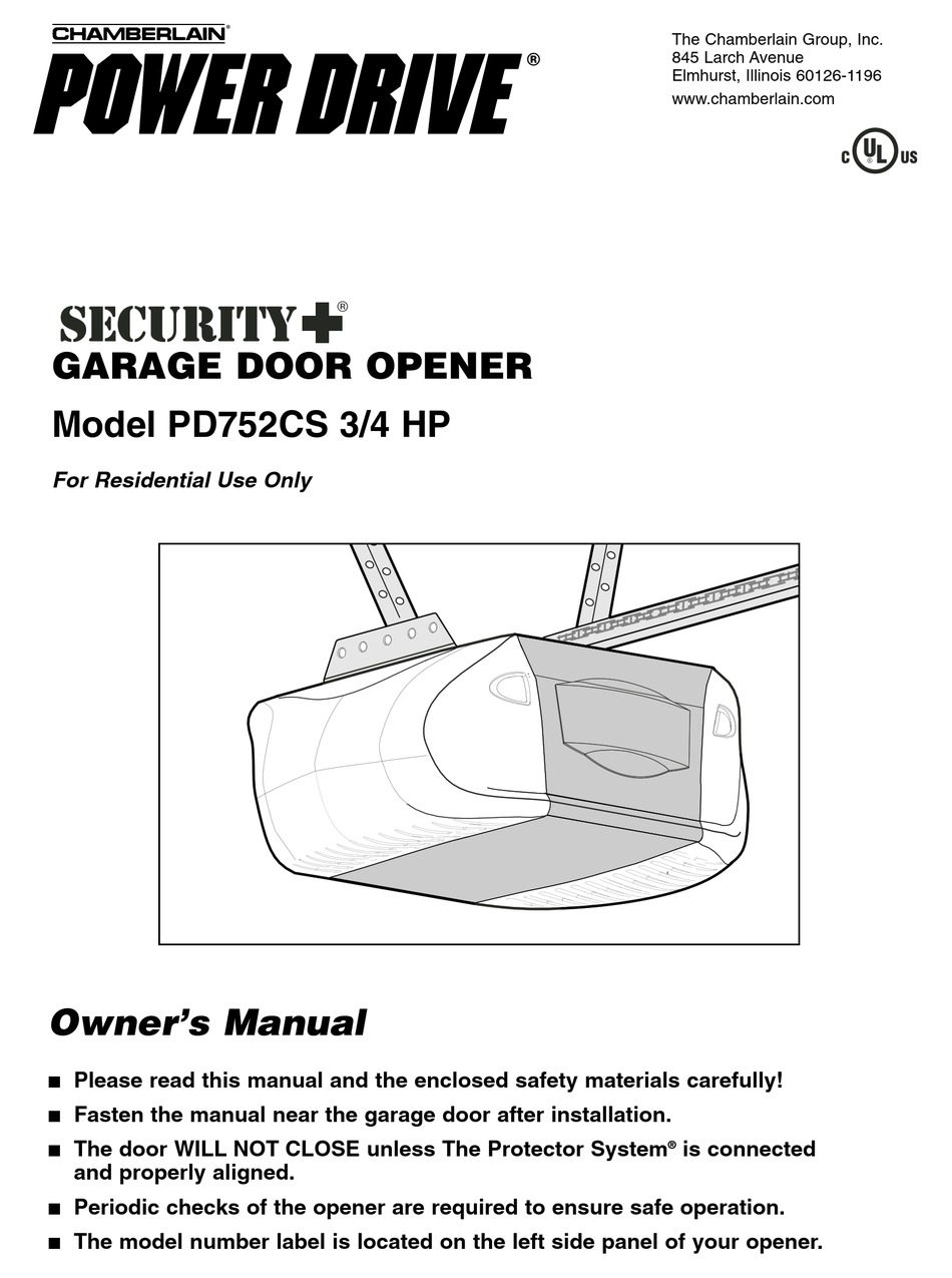 CHAMBERLAIN POWER DRIVE SECURITY+ PD752CS GARAGE DOOR OPENER OWNER'S