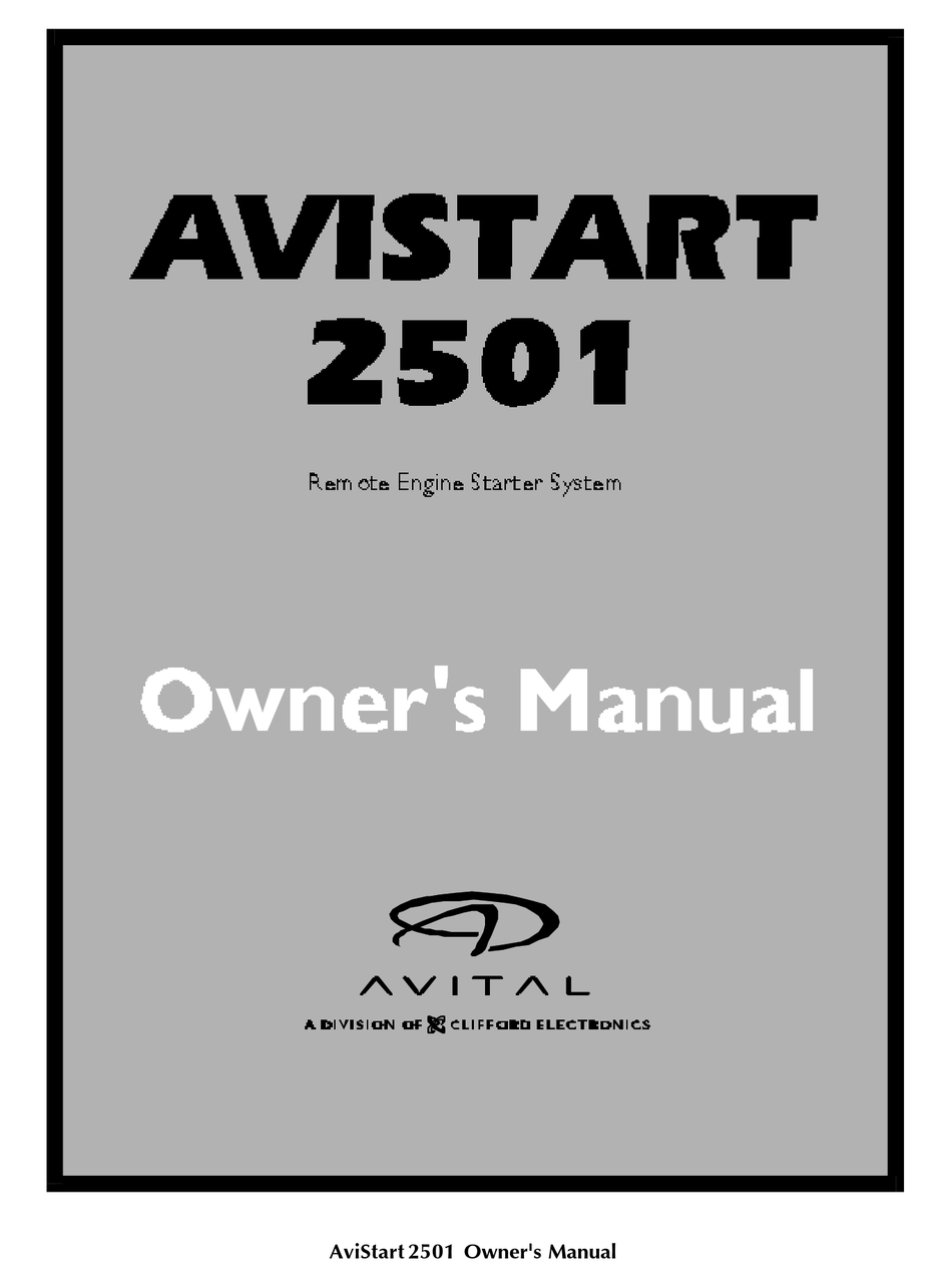 AVITAL AVISTART 2501 REMOTE STARTER OWNER