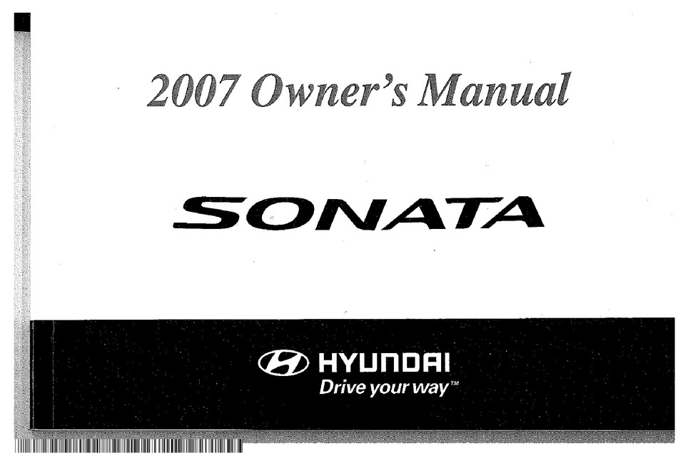 HYUNDAI 2007 SONATA OWNER'S MANUAL Pdf Download | ManualsLib