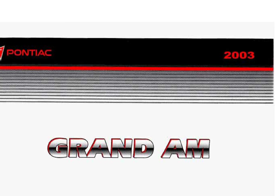 PONTIAC 2003 GRAND AM OWNER'S MANUAL Pdf Download | ManualsLib