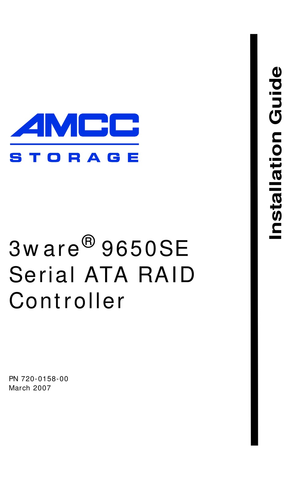 Drivers AMCC 3ware 9550SX/9590SE SATA RAID Controller