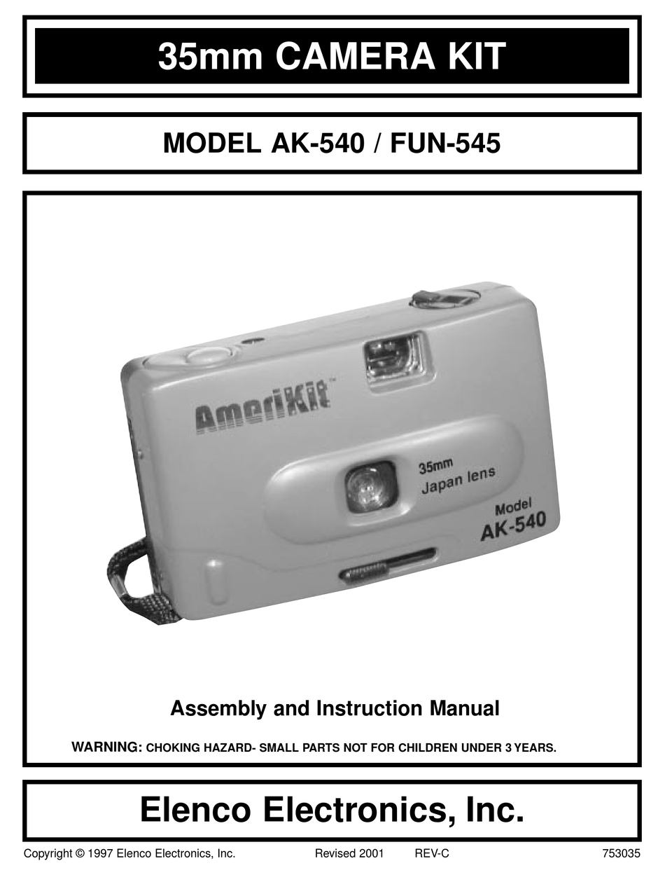 ELENCO ELECTRONICS AK540 FILM CAMERA ASSEMBLY AND INSTRUCTION MANUAL