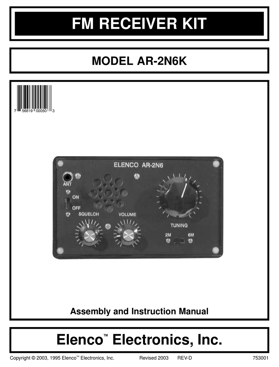 ELENCO ELECTRONICS AR2N6K RECEIVER ASSEMBLY AND INSTRUCTION MANUAL