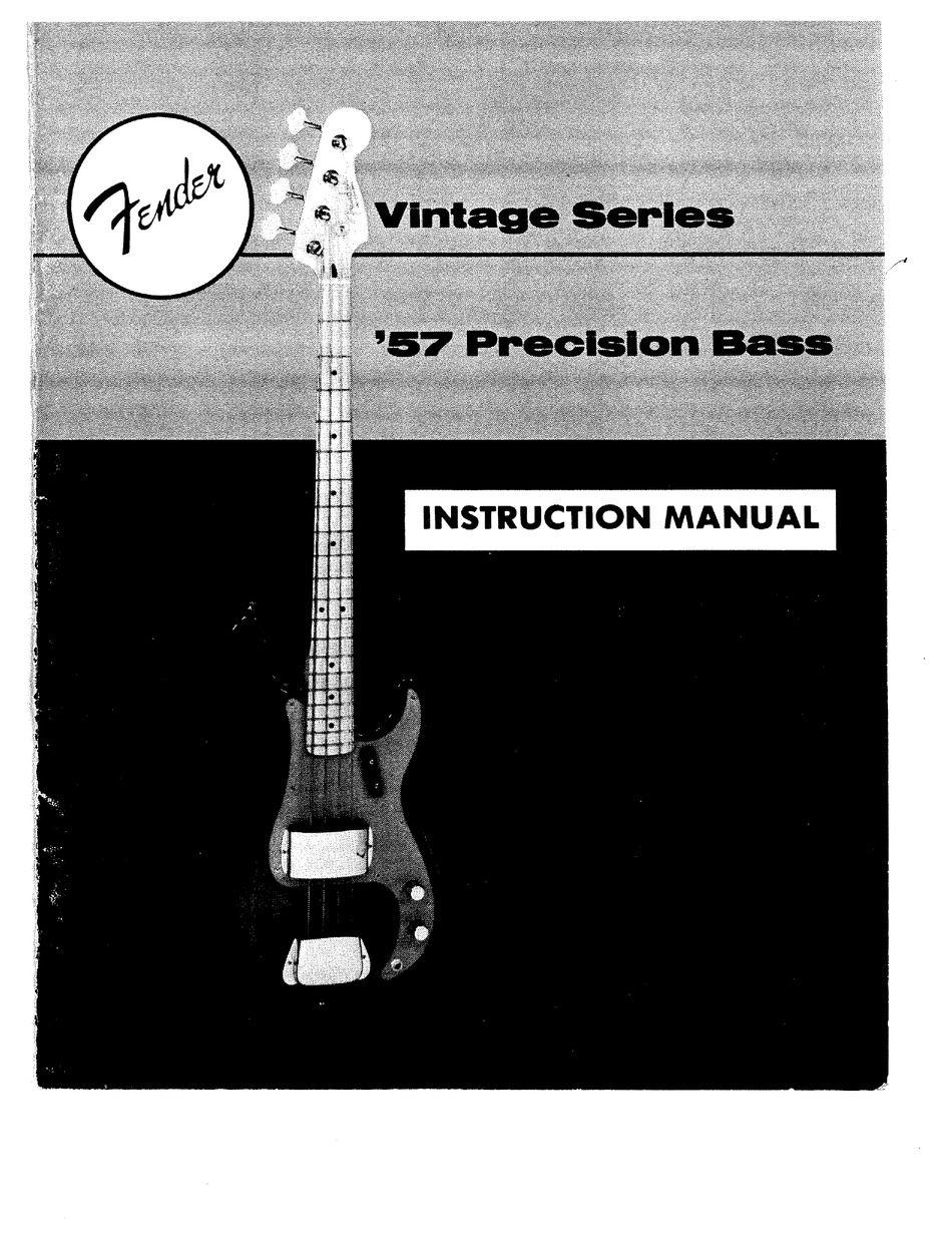 FENDER 57 PRECISION GUITAR INSTRUCTION MANUAL ManualsLib