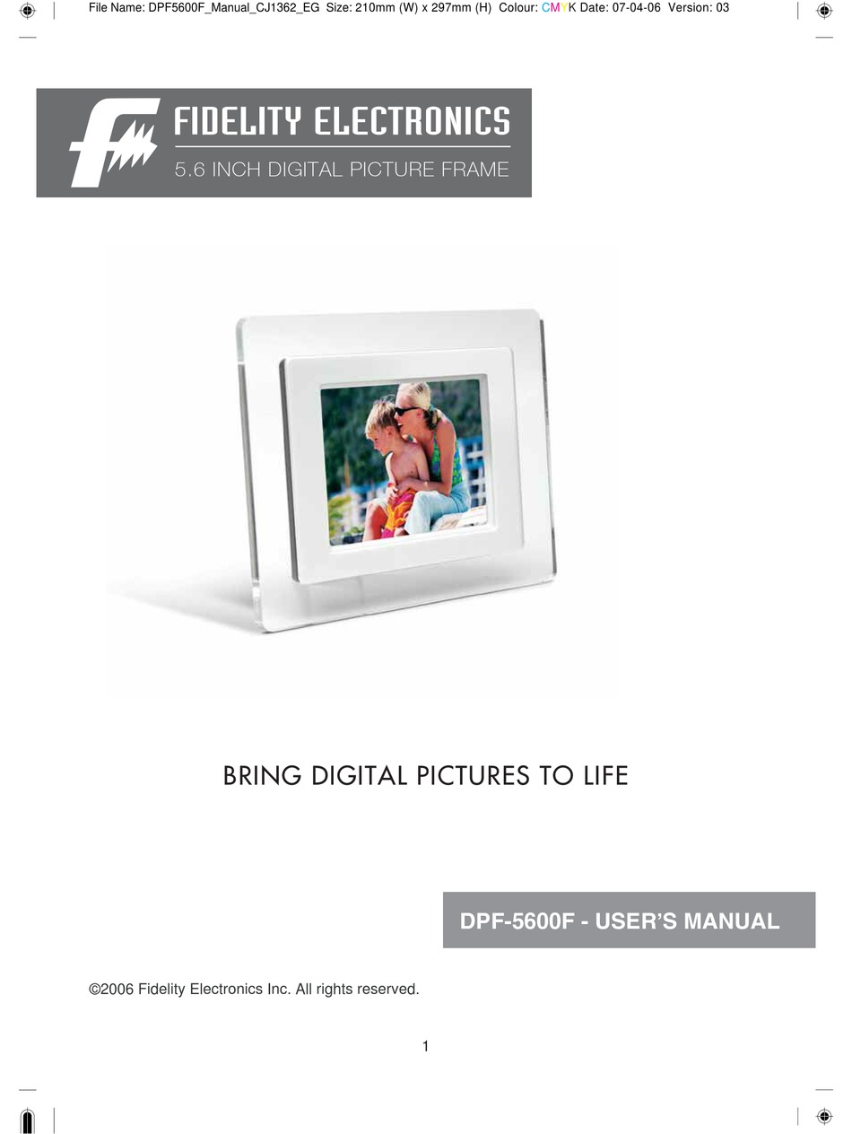 FIDELITY ELECTRONICS DPF5600F DIGITAL PHOTO FRAME USER MANUAL ManualsLib