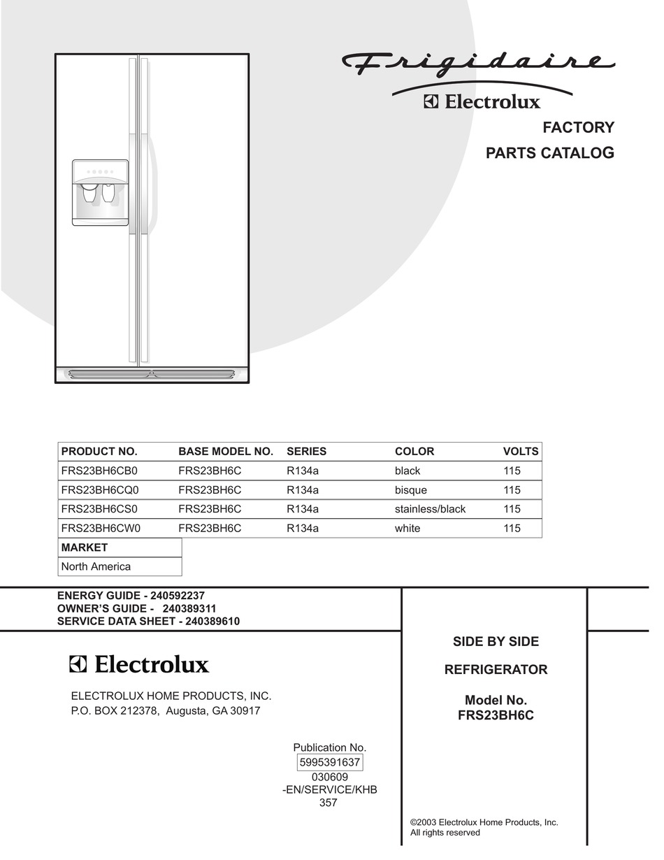 FRIGIDAIRE FRS23BH6C REFRIGERATOR FACTORY PARTS CATALOG | ManualsLib