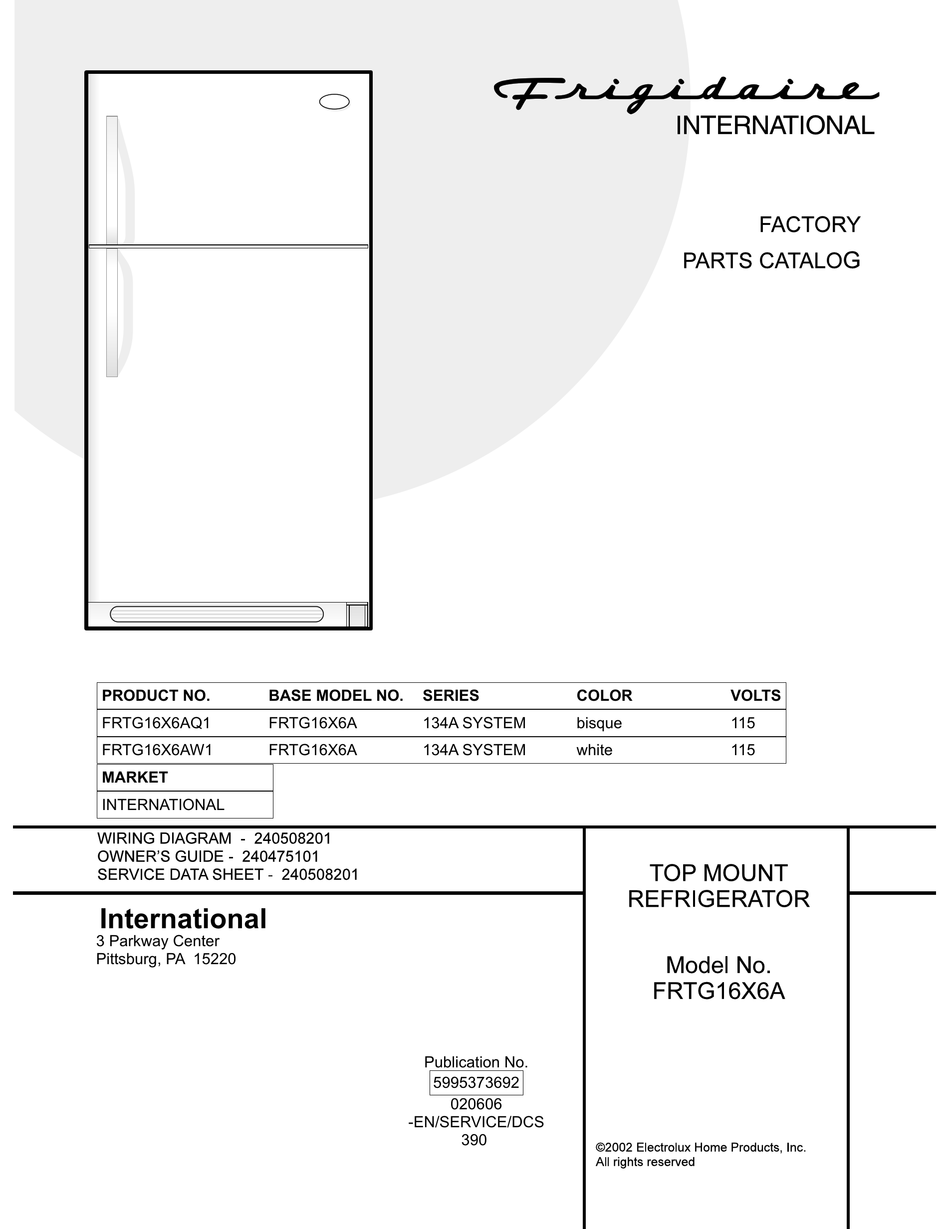 FRIGIDAIRE FRTG16X6A REFRIGERATOR FACTORY PARTS CATALOG ManualsLib