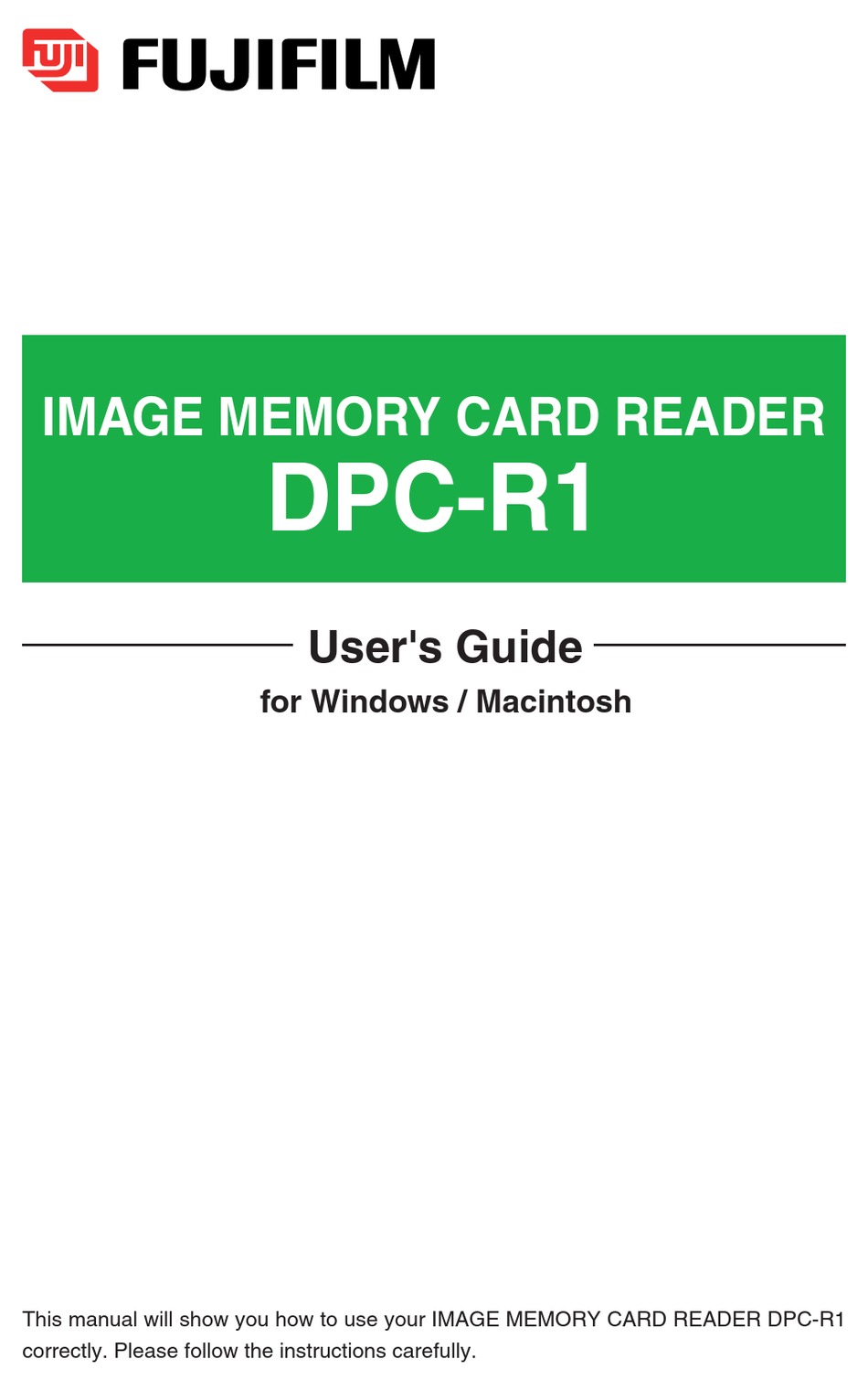 FUJIFILM DPC-R1 CARD READER USER MANUAL | ManualsLib