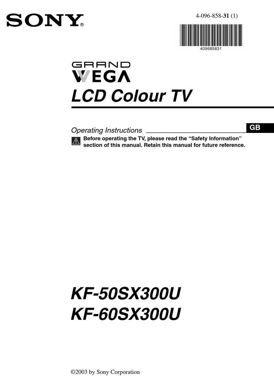 SONY GRAND WEGA KF50SX300U LCD TV OPERATING INSTRUCTIONS MANUAL