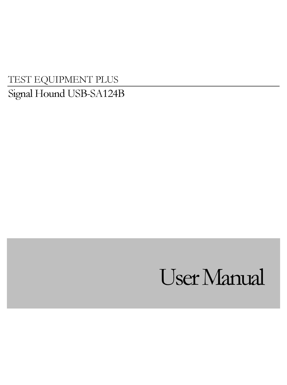 SIGNAL HOUND USBSA124B USER MANUAL Pdf Download ManualsLib