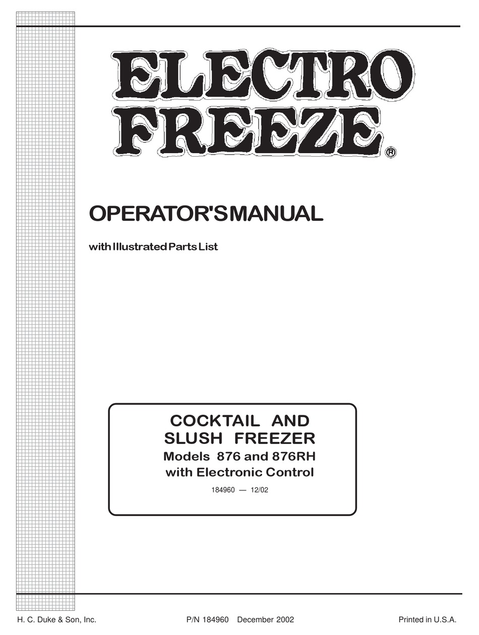 ELECTRO FREEZE 876 OPERATOR’S MANUAL WITH ILLUSTRATED PARTS LIST Pdf