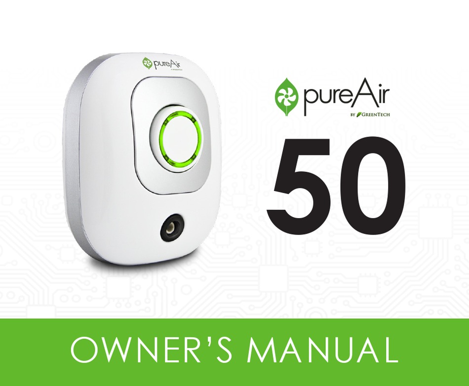 GREENTECH PUREAIR50 OWNER'S MANUAL Pdf Download | ManualsLib