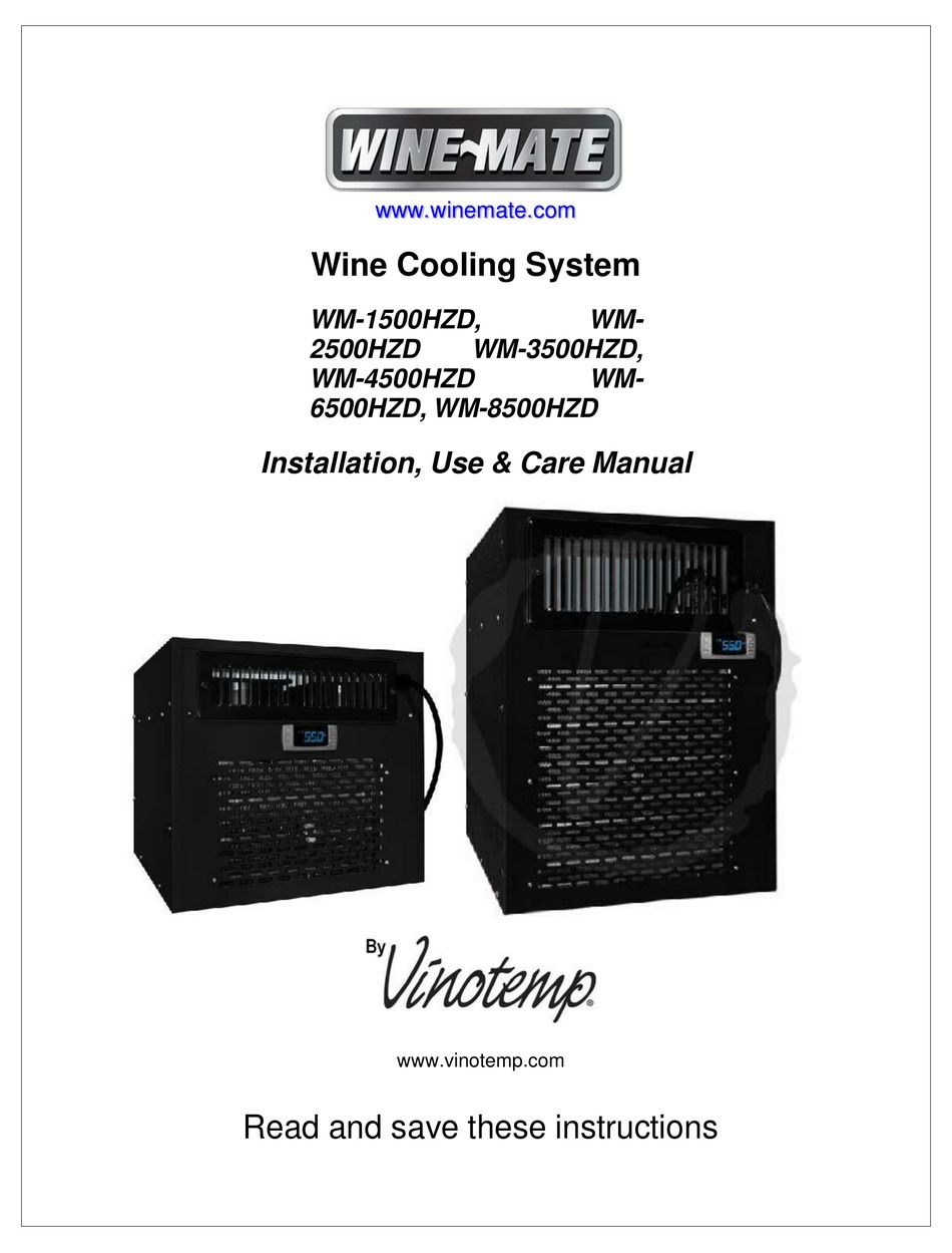 VINOTEMP WINEMATE WM2500HZD INSTALLATION, USE & CARE MANUAL Pdf