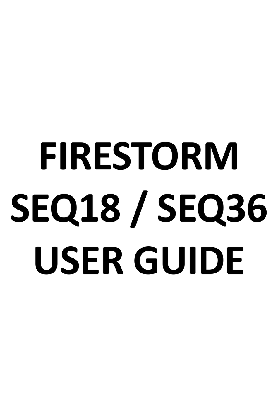 firestorm-seq18-user-manual-pdf-download-manualslib