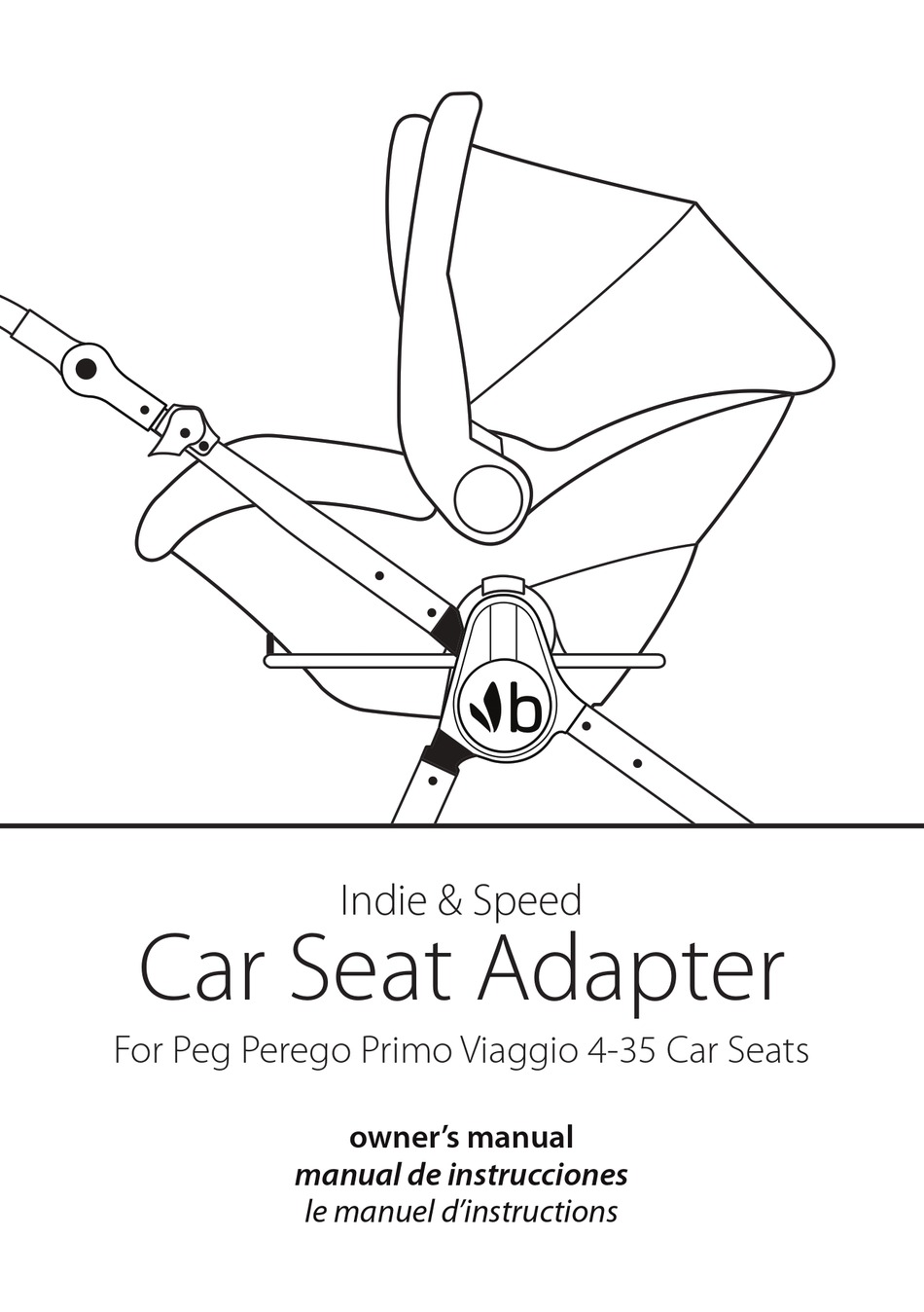 BUMBLERIDE INDIE & SPEED CAR SEAT ADAPTER OWNER'S MANUAL Pdf Download