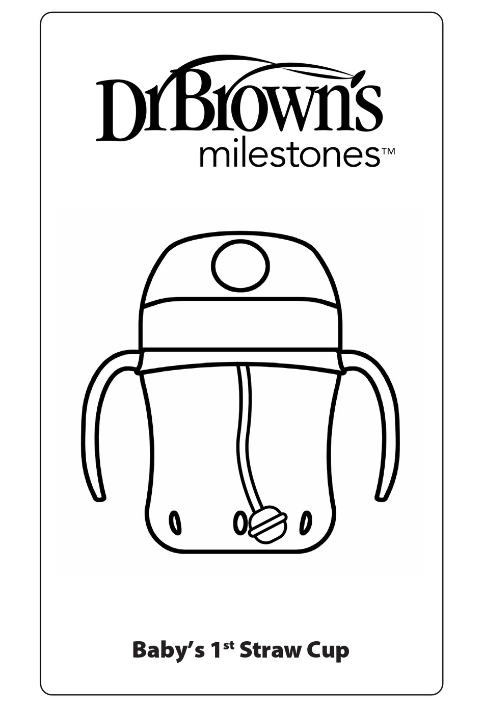 DRBROWNS MILESTONES BABY'S 1ST STRAW CUP QUICK START MANUAL Pdf