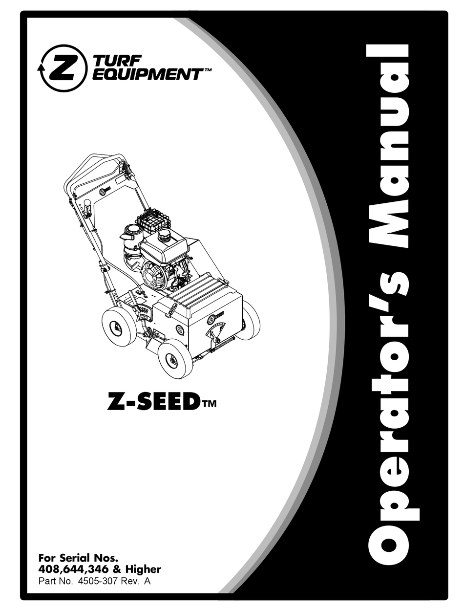 TURF EQUIPMENT ZSEED OPERATOR'S MANUAL Pdf Download ManualsLib