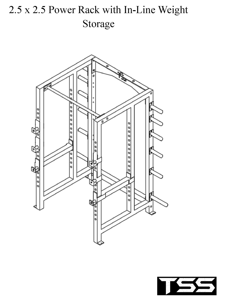 TSS 2.5 X 2.5 POWER RACK WITH INLINE WEIGHT STORAGE ASSEMBLY