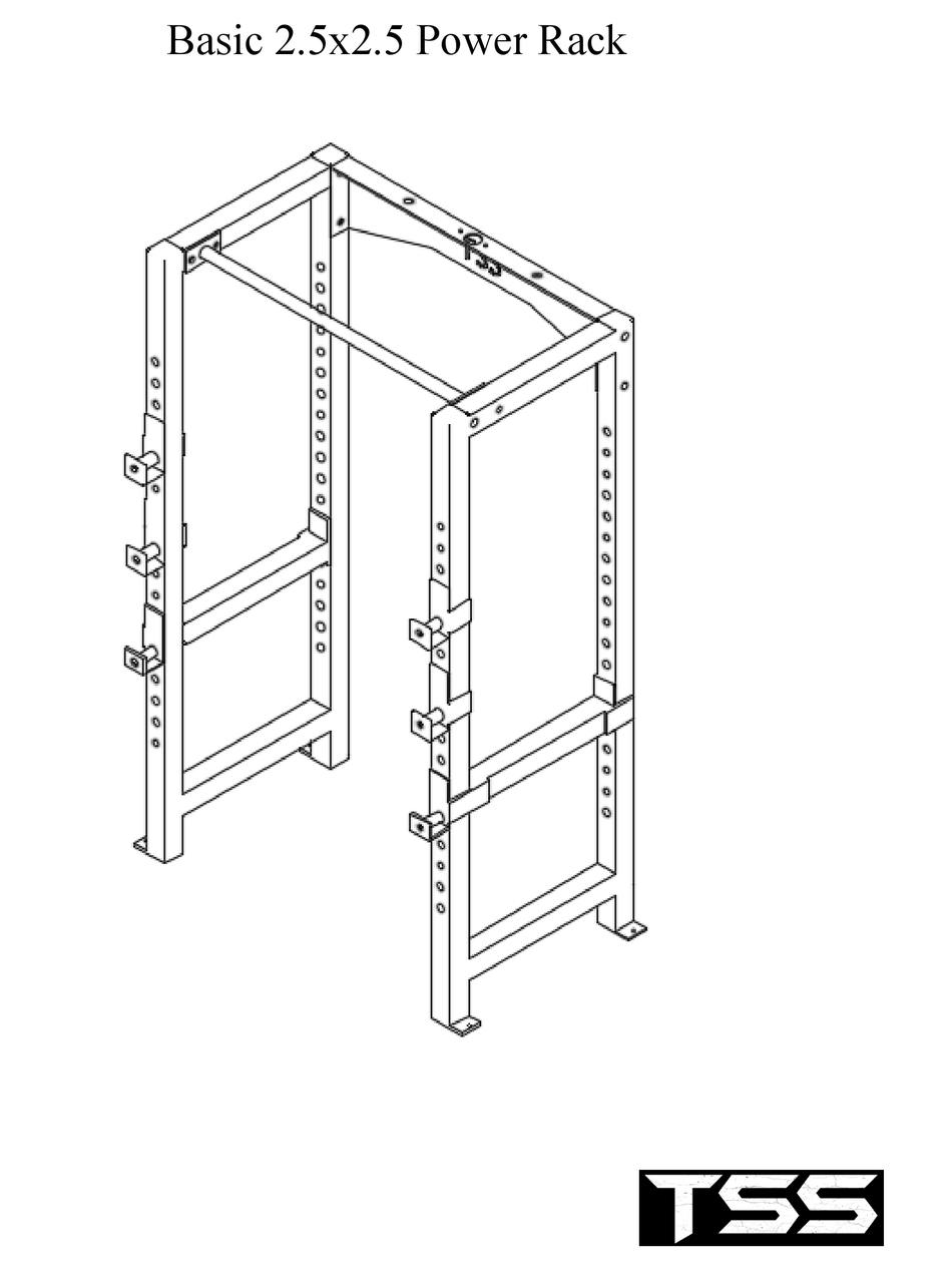 TSS BASIC 2 5X2 5 POWER RACK ASSEMBLY INSTRUCTIONS MANUAL Pdf Download