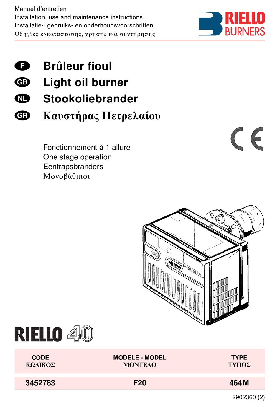 RIELLO BURNERS 40 F20 INSTALLATION, USE AND MAINTENANCE INSTRUCTIONS