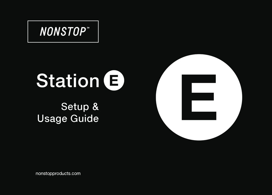 nonstop-station-e-setup-usage-manual-pdf-download-manualslib