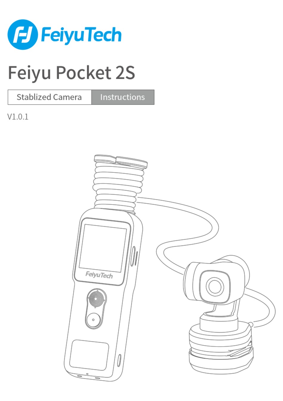 FEIYUTECH FEIYU POCKET 2S INSTRUCTIONS MANUAL Pdf Download | ManualsLib