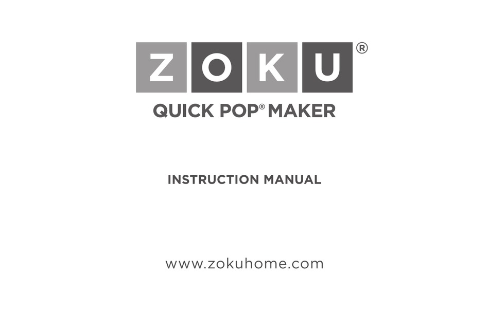 ZOKU QUICK POP MAKER INSTRUCTION MANUAL Pdf Download ManualsLib